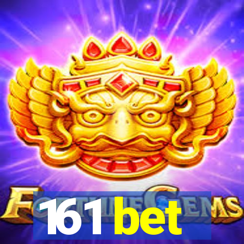 161 bet